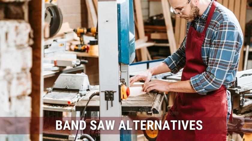 Band Saw Alternative