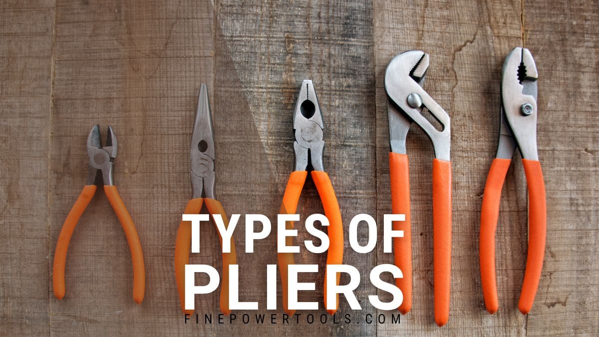 Types of Pliers